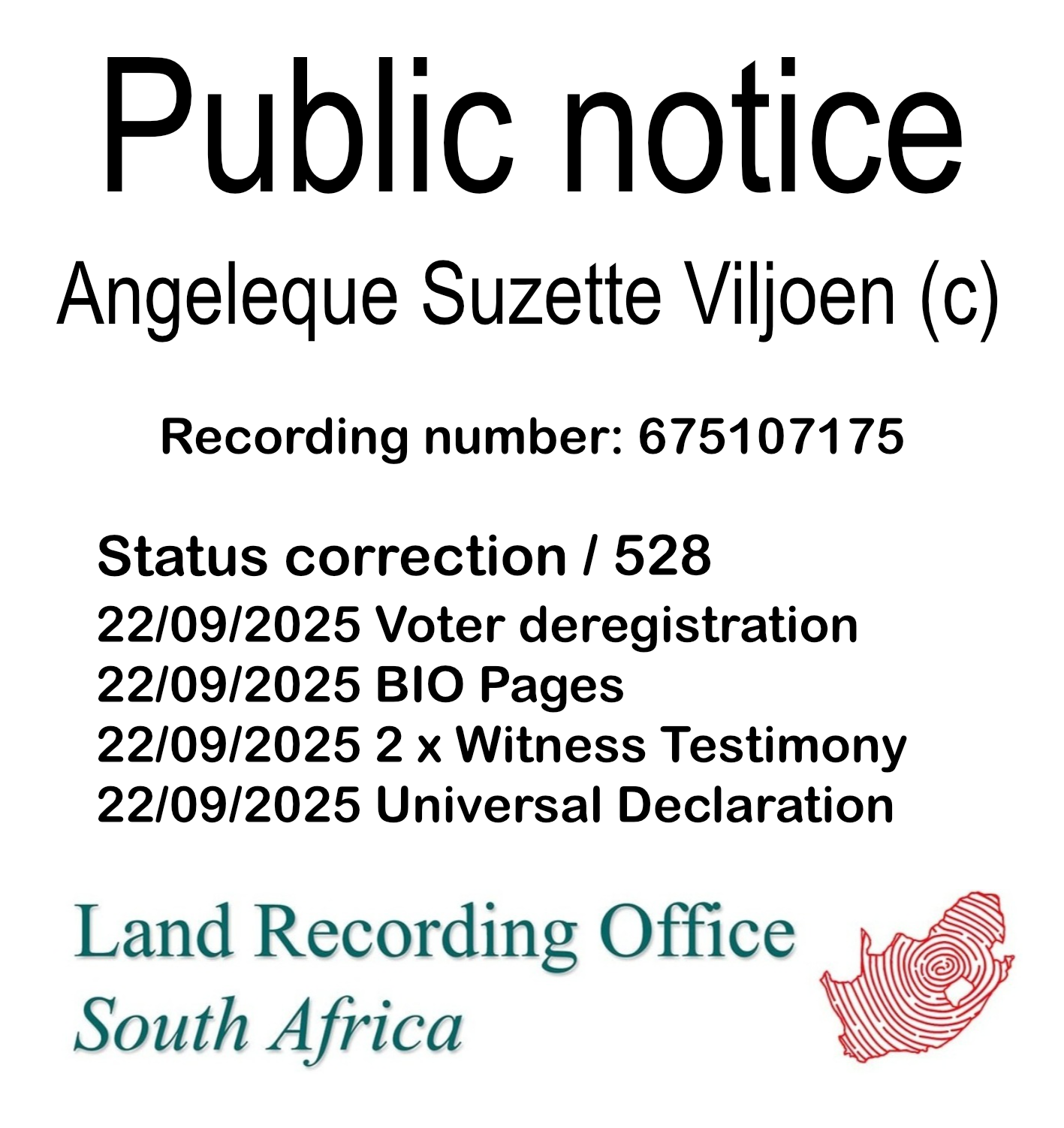 Public Notice Angeleque Suzette Viljoen Recording Number 675107175